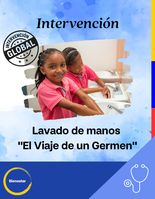 Intervención Lavado de manos "El Viaje de un Germen"