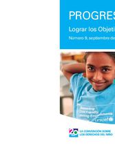 PROGRESO PARA LA INFANCIA Lograr los Objetivos de Desarrollo del Milenio con equidad