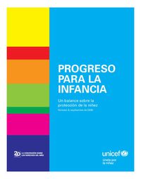 Progreso para la Infancia Un balance sobre la protección de la niñez Número 8, septiembre de 2009